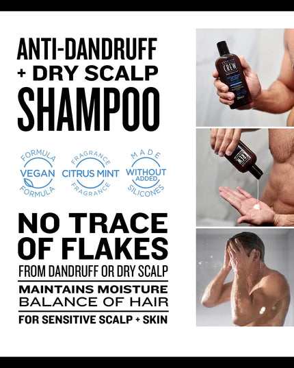 The American Crew Anti-Dandruff + Dry Scalp Shampoo, relieves any irritating itch and helps prevent dandruff and dry scalp. Leaves hair feeling refreshed, hydrated, and manageable. It contains powerful cleansing ingredients formulated to keep the scalp clean, healthy, and flake-free by washing away excess oils, and irritants that lead to dandruff, while simultaneously moisturizing to combat possible dry scalp symptoms.