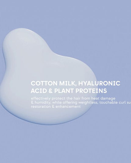 Weightless, curl-defining leave-in delivers intense hydration, elasticity, and definition, improving curl structure. Enriched with Cotton Milk, Hyaluronic Acid, Argan Oil, and Plant Proteins for strengthening curls without heaviness. Fine hair friendly!