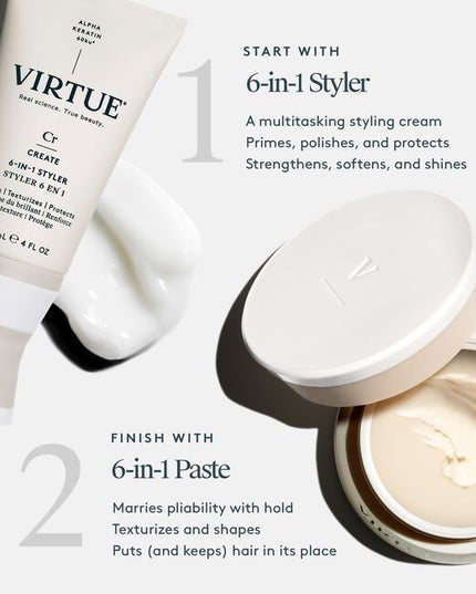 Virtue® 6-In-1 Styling Paste is a medium-hold styler that texturizes, shapes, nourishes, protects, and adds shine to short hair. Creamy and lightweight, this does-it-all formula marries pliability with hold for short hair styles that last all day––and into the next.