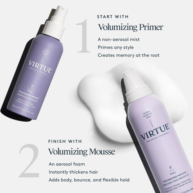 Virtue® Volumizing Mousse instantly thickens hair, adds body, bounce, and flexible hold for a long-lasting style. Combining the reparative power of our signature Alpha Keratin 60ku® with powerful supporting ingredients. This lightweight mousse goes above and beyond volume by adding strength and shine. No sticky residue, no crunchy finish. Just volume that lasts.