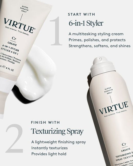 Virtue® Texturizing Spray is a styling spray designed to enhance beautiful definition and polish your look without making hair sticky or dull. This sheer aerosol mist delivers a boost of touchable texture, while Virtue’s patented Alpha Keratin 60ku® protein helps strands form a flexible bond. The result? Texturized hold with no added weight or stickiness.
