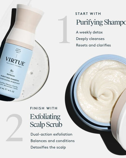 Virtue's scalp is a catchall for accumulated dirt, sebum, and product buildup. Virtue® Exfoliating Scalp Scrub, a light whipped crème, lifts impurities and aged cells to balance and condition without residue. Rice beads and fruit enzymes help exfoliate, while Kalahari melon and jojoba oils help moisturize. Alpha Keratin 60ku® repairs hair with every use.