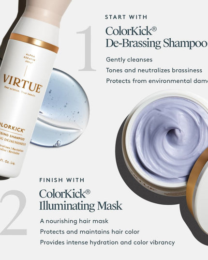 Virtue ColorKick Illuminating Mask protects and maintains hair color between services by providing intense hydration, reflective luminosity, and color vibrancy, as well as solar and heat protection to keep shades from dulling and drying out.