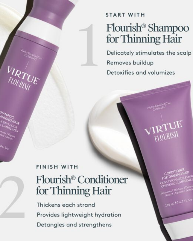 Virtue® Flourish® Conditioner for Thinning Hair is a lightweight hair strengthener, hydrator, and detangler in one. Nourishes and thickens fine, fragile strands without weighing down hair.